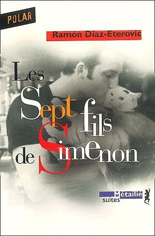 diaz-eterovic-ramon-3b-hausberg-bertille-les-sept-fils-de-simenon_0