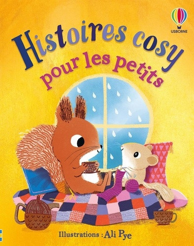 dickins-sousa-pye-histoires-cosy-pour-les-petits-des-2-ans_0