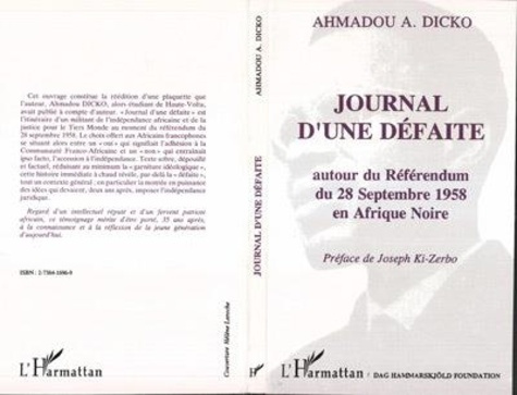 dicko-ahmadou-journal-d-une-defaite-autour-du-referendum-du-28-septembre-1958-en-afrique-noire_0