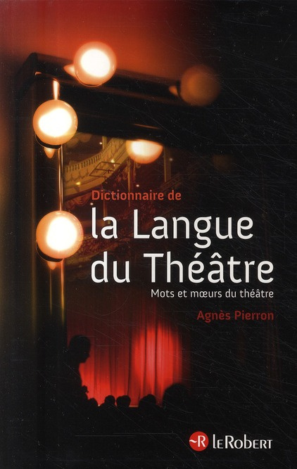 dictionnaire-de-la-langue-du-theatre_0