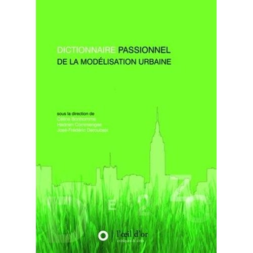 dictionnaire-passionnel-de-la-modelisation-urbaine_0