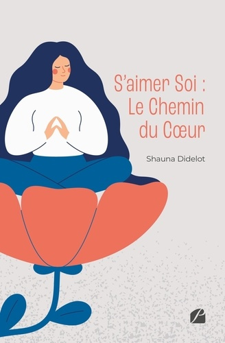 didelot-shauna-s-aimer-soi-le-chemin-du-coeur_0