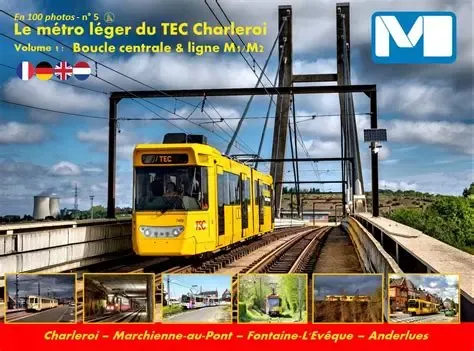 didier-lemaire-le-metro-leger-du-tec-charleroi-volume-1-boucle-central-ligne-m1-m2_0