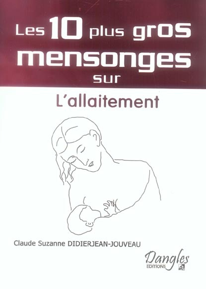 didierjean-jouveau-claude-suzanne-les-10-plus-gros-mensonges-sur-l-allaitement_0