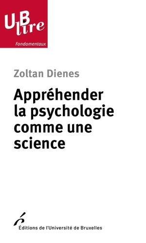 dienes-zoltan-klein-olivier-stefaniak-nicolas-apprehender-la-psychologie-comme-une-science-une-introduction-a-l-inference-scientifique-et-statist_0