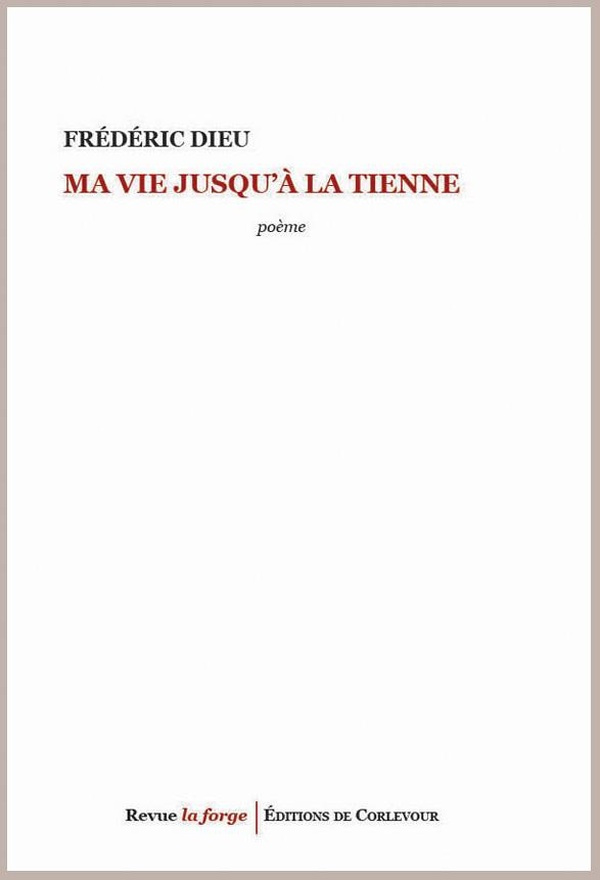 dieu-frederic-ma-vie-jusqu-a-la-tienne_0