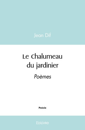 dif-jean-le-chalumeau-du-jardinier-poemes_0