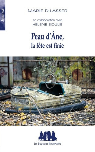 dilasser-soulie-peau-d-ane-la-fete-est-finie_0