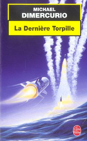 dimercurio-michael-la-derniere-torpille_0