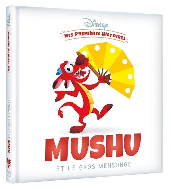 disney-mes-premieres-histoires-mushu-dit-des-mensonges_0