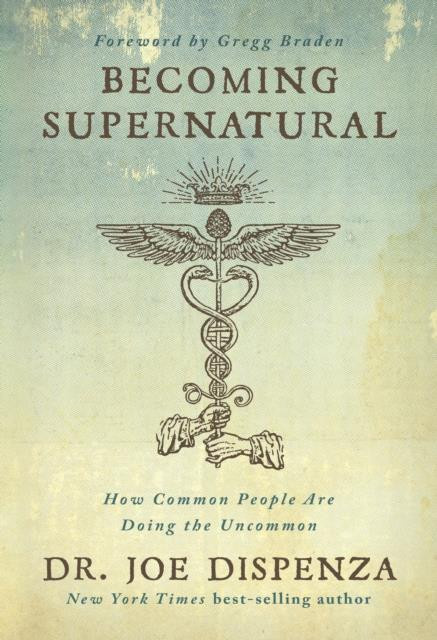 dispenza-joe-becoming-supernatural_0