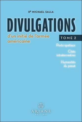divulgations-d-un-initie-de-l-armee-americaine-tome-2_0