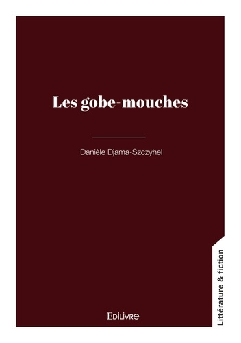 djama-szczyhel-daniele-les-gobe-mouches_0