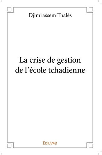 djimrassem-thales-la-crise-de-gestion-de-l-ecole-tchadienne_0