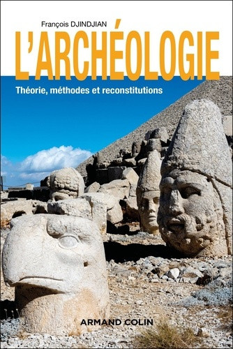 djindjian-francois-l-archeologie-3e-ed-theorie-methodes-et-reconstitutions_0