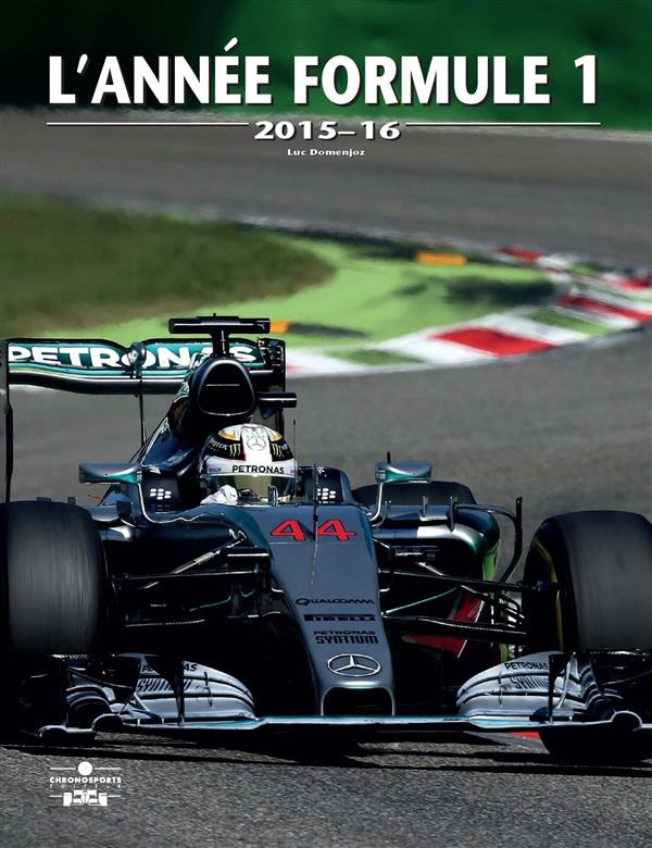 domenjoz-luc-3b-lequint-elsig-loraine-l-annee-formule-1-edition-2015_0