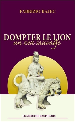 dompter-le-lion-un-zen-sauvage_0