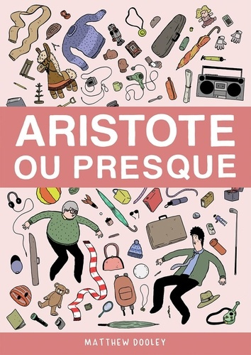 dooley-matthew-aristote-ou-presque_0