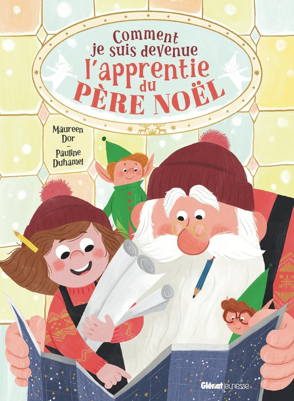 dor-maureen-duhamel-pauline-comment-je-suis-devenue-l-apprentie-du-pere-noel_0