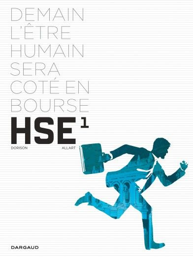 dorison-xavier-3b-allart-thomas-3b-chagnaud-jean-jac-human-stock-exchange-tome-1_0