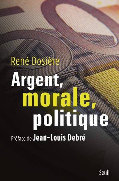 dosiere-rene-argent-morale-politique_0