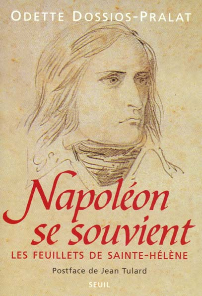 dossios-pralat-odette-napoleon-se-souvient-les-feuillets-de-sainte-helene_0