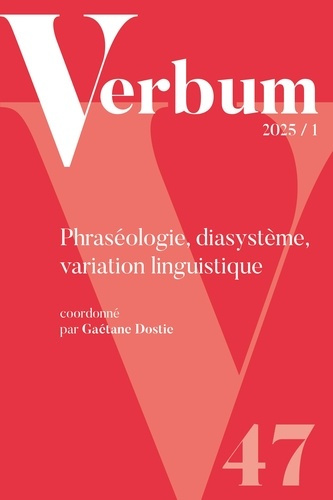 dostie-gaetane-verbum-2025-1-phraseologie-diasysteme-variation-linguistique_0
