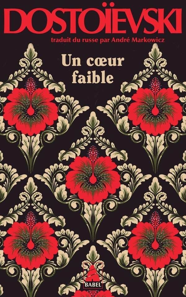 dostoievski-fedor-markowicz-andre-un-coeur-faible_0