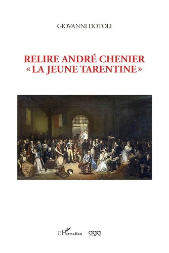 dotoli-giovanni-relire-andre-chenier-la-jeune-tarentine_0