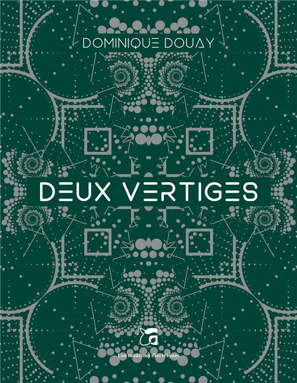 douay-dominique-deux-vertiges-et-autres-malaises_0