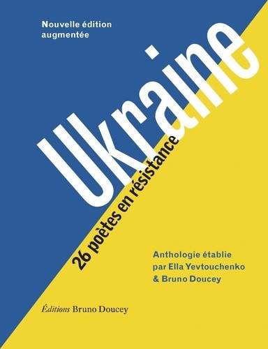 doucey-bruno-ukraine-26-poetes-en-resistance_0