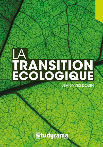 douin-jean-yves-la-transition-ecologique_0