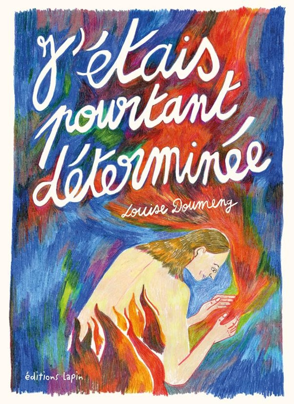 doumeng-louise-j-etais-pourtant-determinee_0