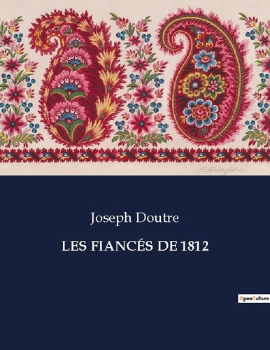 doutre-joseph-fiances-de-1812_0