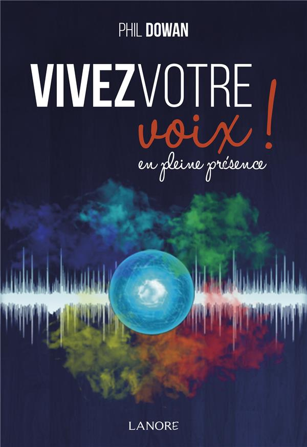 dowan-phil-3b-clappe-gwen-vivez-votre-voix-en-pleine-presence_0