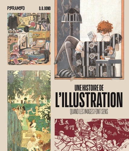 dowd-d-b-fischer-nadia-une-histoire-de-l-illustration-quand-les-images-font-sens_0