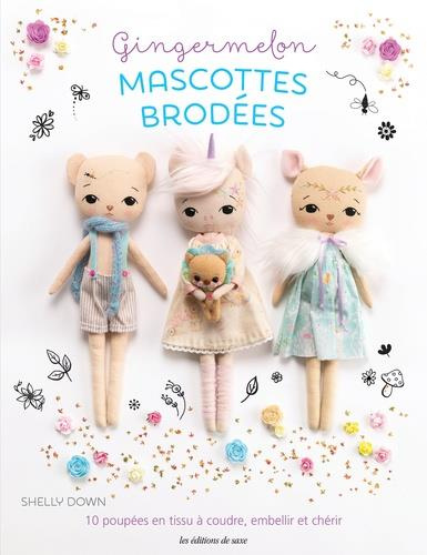 down-shelly-3b-jenkins-jason-3b-nicolas-helene-gingermelon-mascottes-brodees-10-poupees-en-tissu-a-coudre-embellir-et-cherir_0