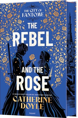 doyle-catherine-the-dagger-and-the-flame-tome-02-the-rebel-and-the-rose_0