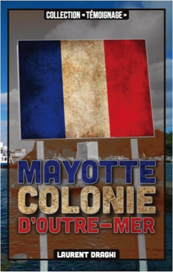 draghi-laurent-mayotte-colonie-d-outre-mer_0