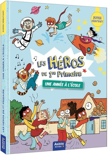 dreidemy-gillio-les-heros-de-1re-primaire-super-debutant-une-annee-a-l-ecole_0