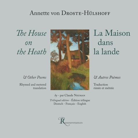 droste-hulshoff-annette-von-neuman-claude-la-maison-dans-la-lande-et-autres-poemes_0