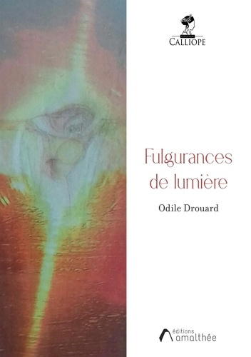 drouard-odile-fulgurances-de-lumiere_0