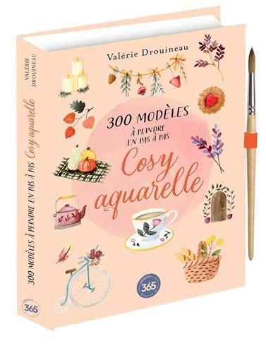 drouineau-valerie-300-modeles-a-peindre-en-pas-a-pas-cosy-aquarelle_0