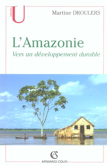 droulers-martine-l-amazonie-vers-un-developpement-durable_0