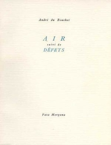 du-bouchet-andre-air-suivi-de-defets_0