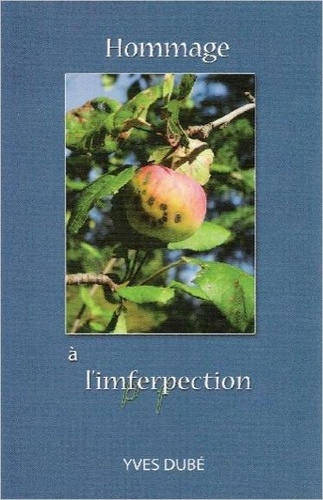 dube-yves-hommage-a-l-imperfection_0