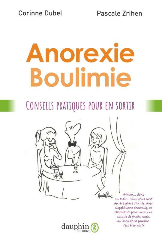 dubel-corinne-3b-zrihen-pascale-anorexie-boulimie-conseils-pratiques-pour-mieux-vivre_0
