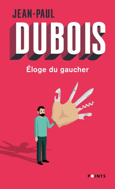 dubois-jean-paul-eloge-du-gaucher_0