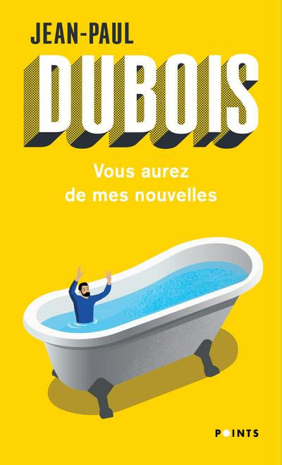 dubois-jean-paul-vous-aurez-de-mes-nouvelles_0