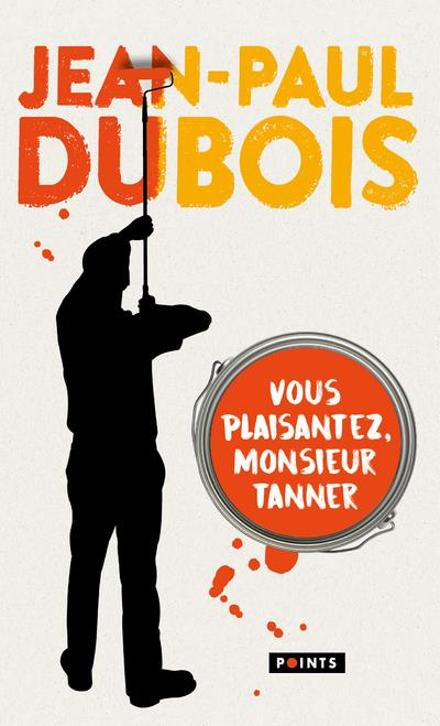dubois-jean-paul-vous-plaisantez-monsieur-tanner-edition-collector_0